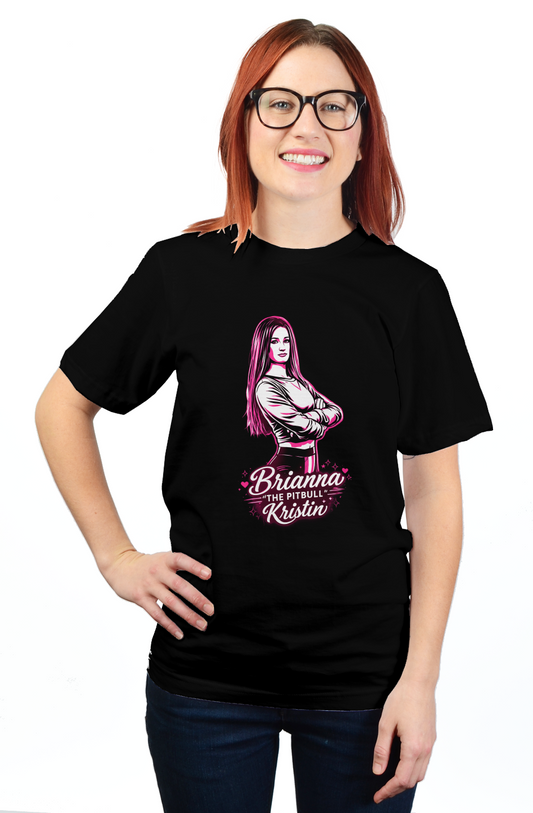 Brianna “The Pitbull” Kristin Official Fan Shirt